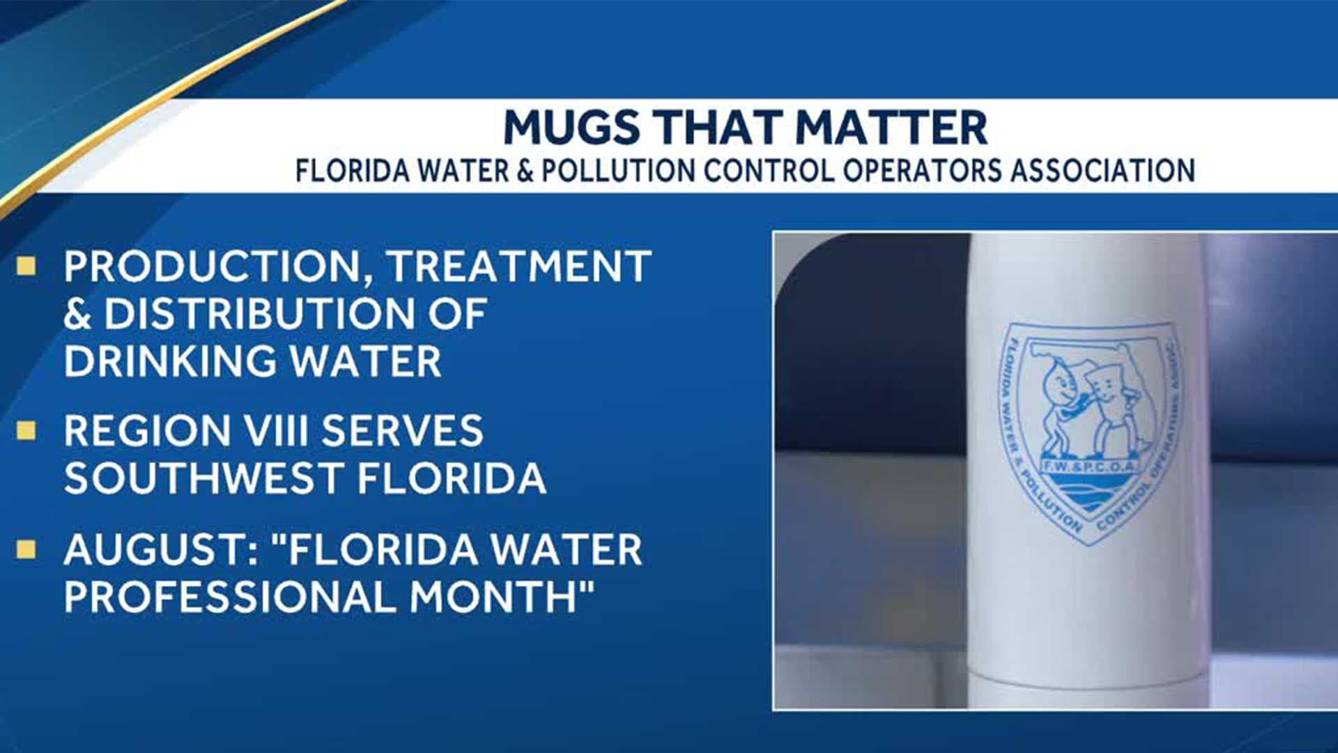 Mugs That Matter: Florida Water and Pollution Control Operators Association